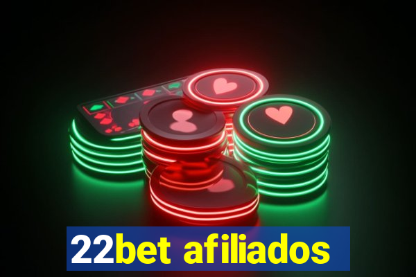 22bet afiliados